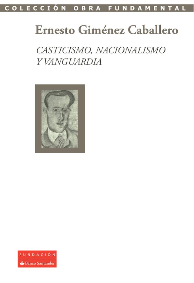 Kirjankansi teokselle Casticismo, nacionalismo y vanguardia