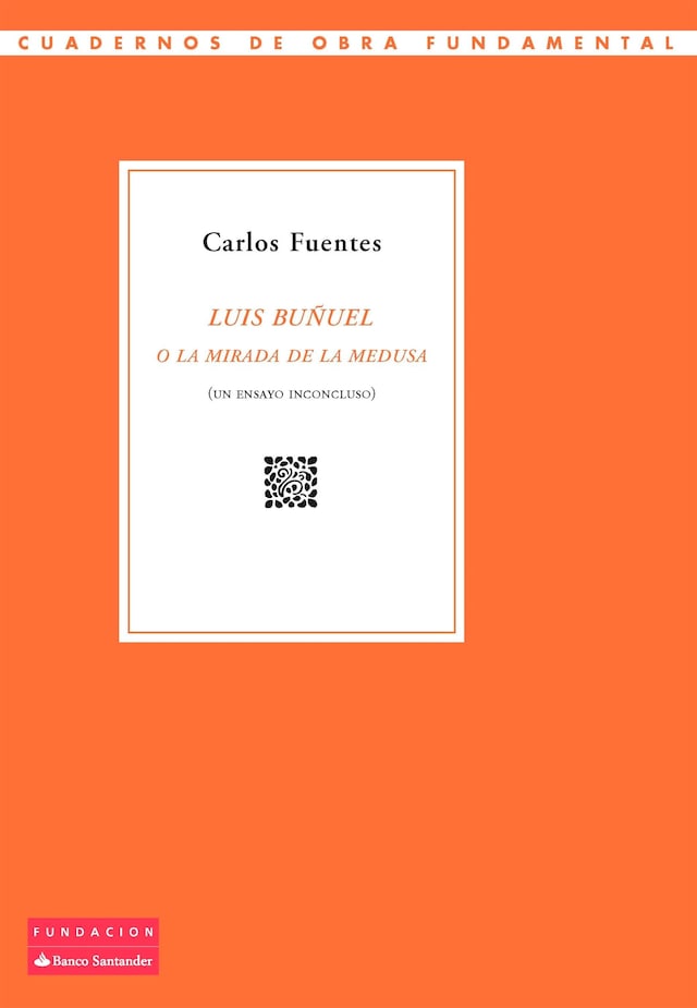 Book cover for Luis Buñuel o la mirada de la Medusa