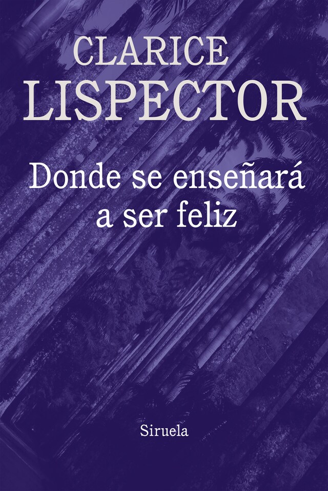 Book cover for Donde se enseñará a ser feliz