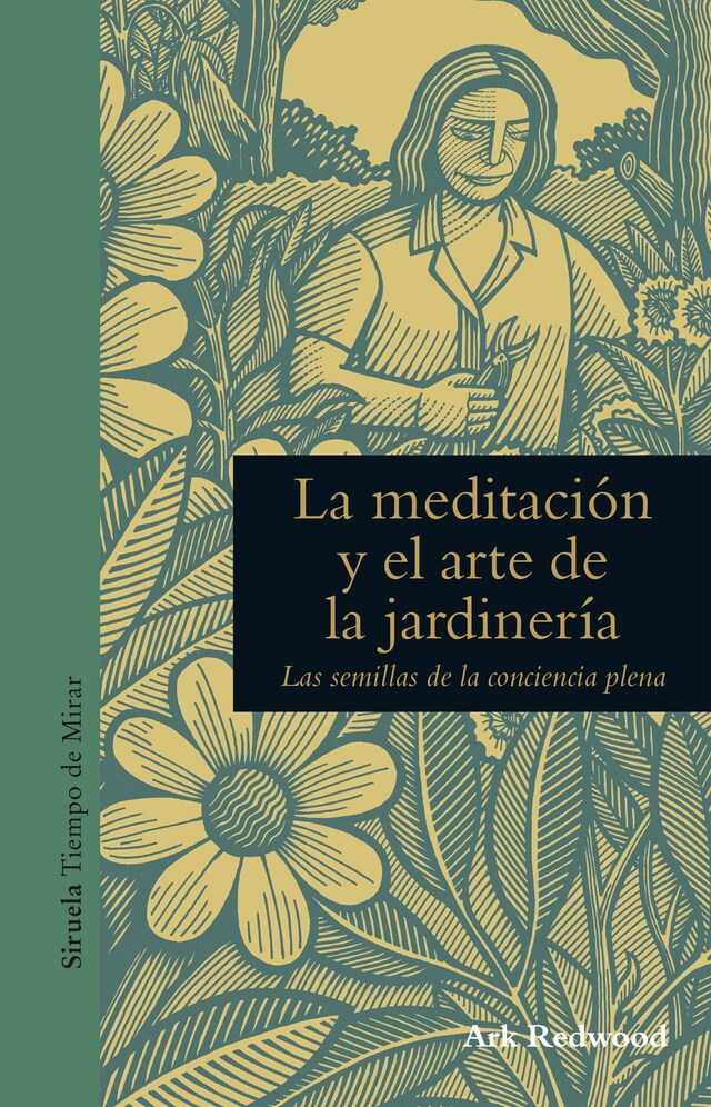Book cover for La meditación y el arte de la jardinería