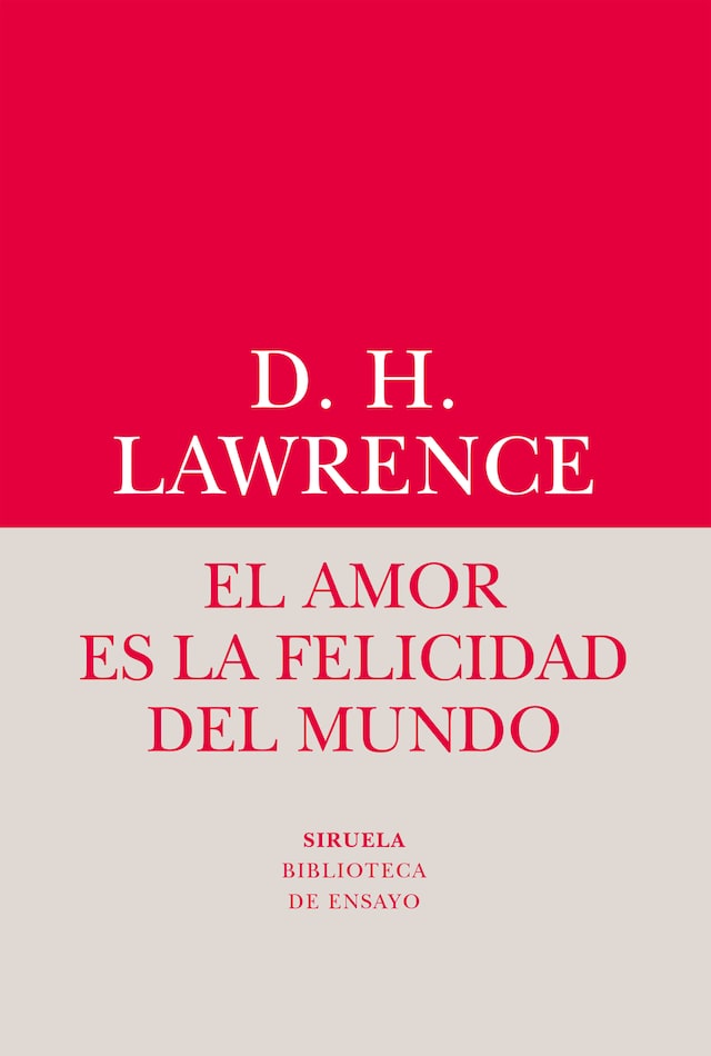 Book cover for El amor es la felicidad del mundo
