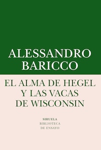 El alma de Hegel y las vacas de Wisconsin