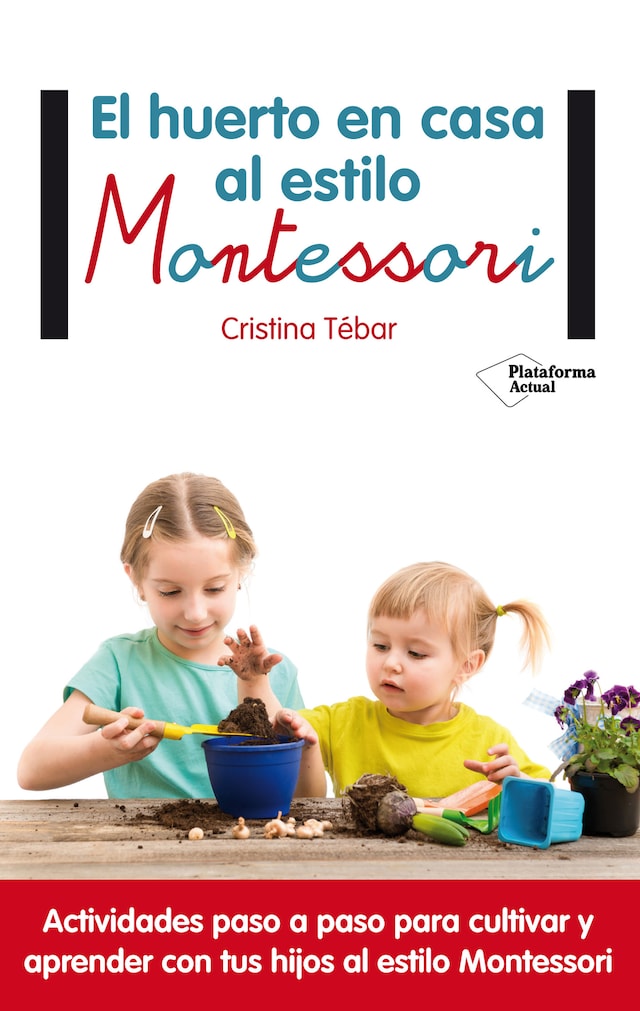 Book cover for El huerto en casa al estilo Montessori