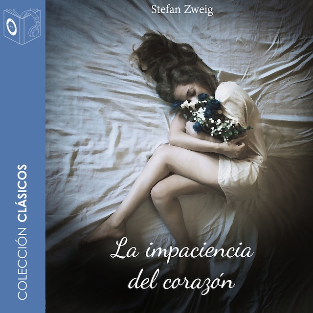 Book cover for La impaciencia del corazón - Dramatizado