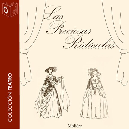 Las preciosas ridículas - Dramatizado bookCoverFor