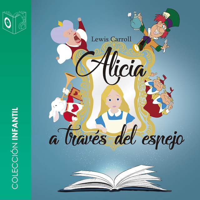 Book cover for Alicia detrás del espejo - dramatizado