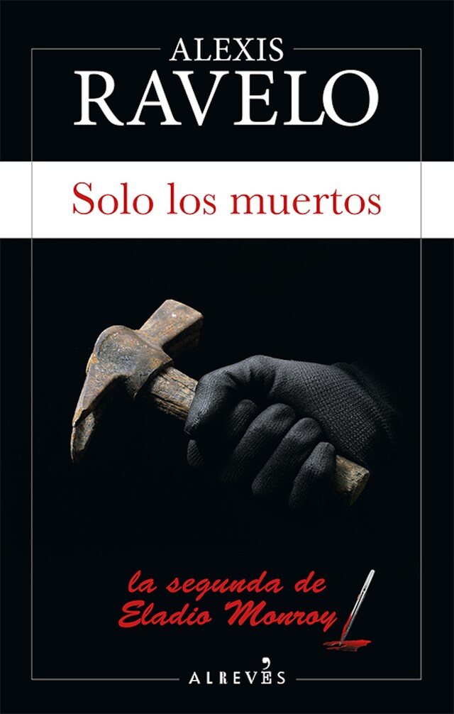 Couverture de livre pour Solo los muertos