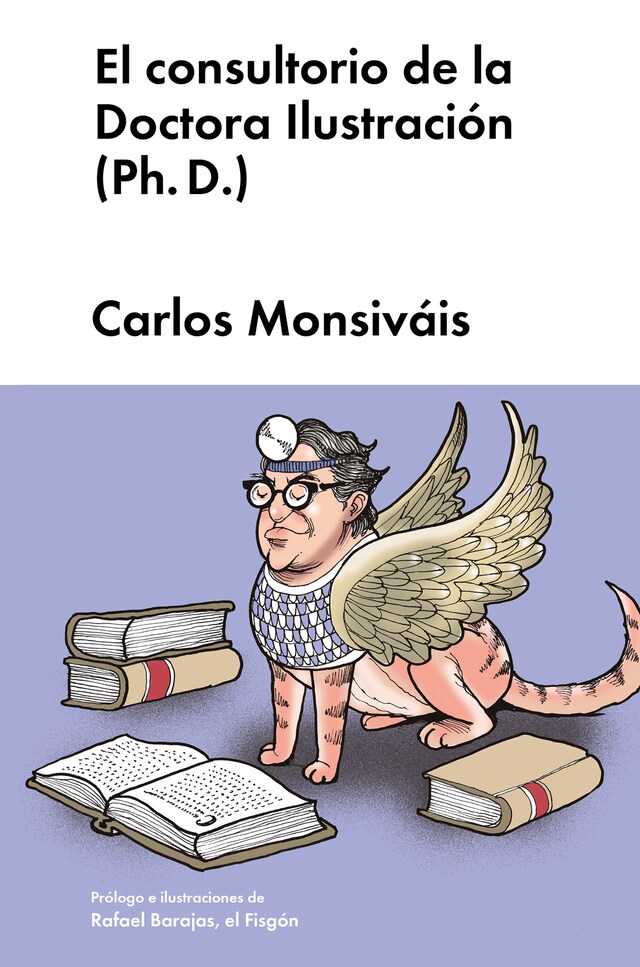 Okładka książki dla El consultorio de la Doctora Ilustración (Ph. D.)