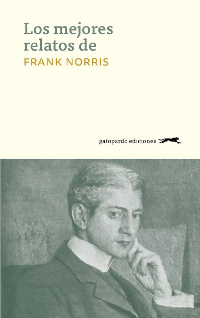 Book cover for Los mejores relatos de Frank Norris
