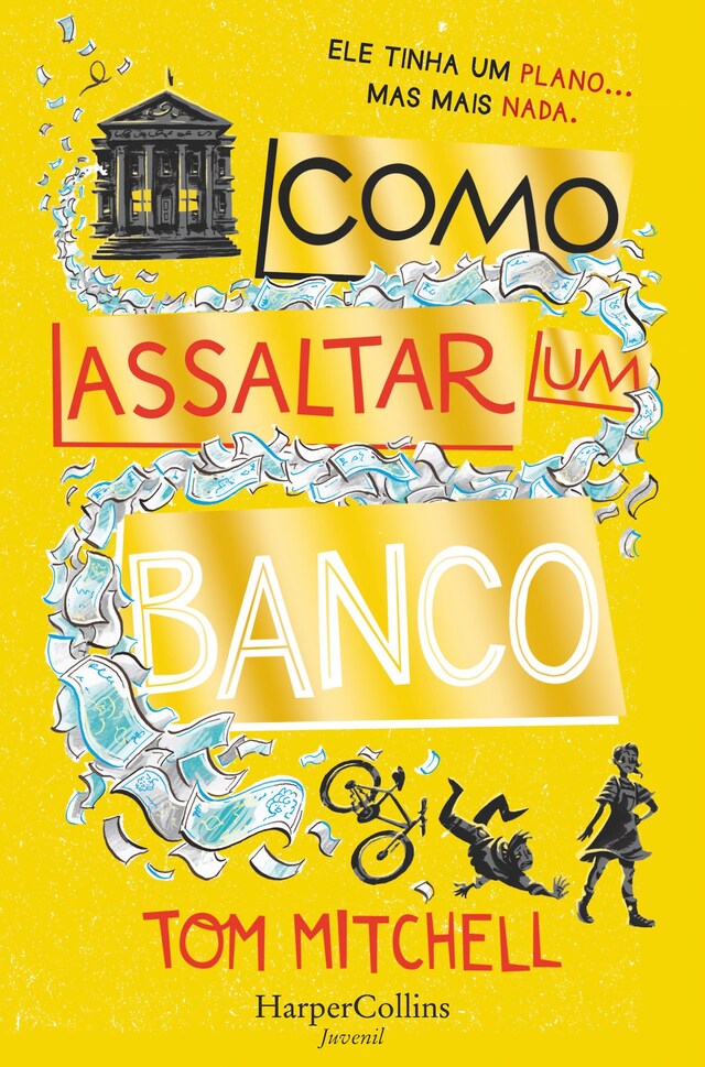 Book cover for Como assaltar um banco