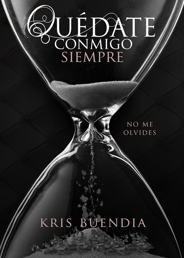 Book cover for Quédate conmigo siempre