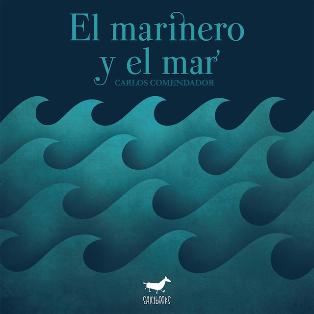 Book cover for El marinero y el mar