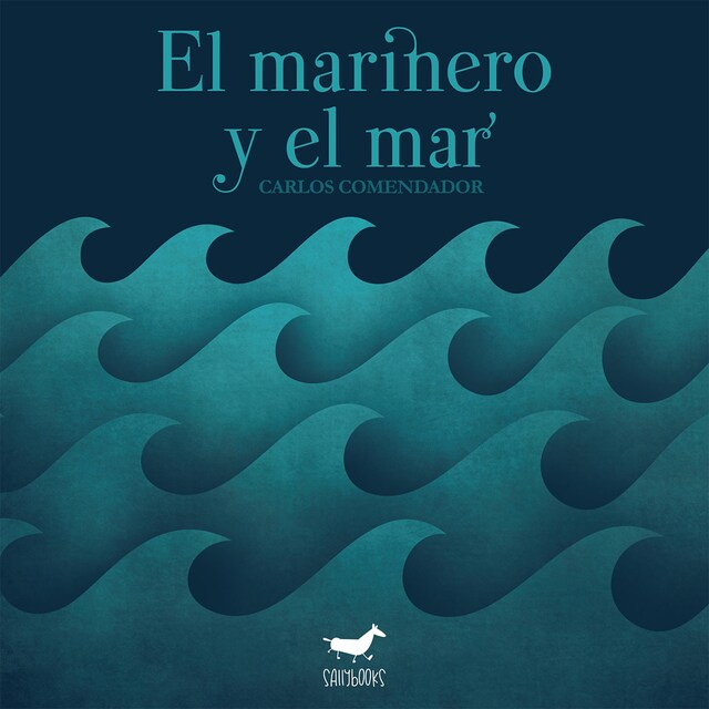 Couverture de livre pour El marinero y el mar