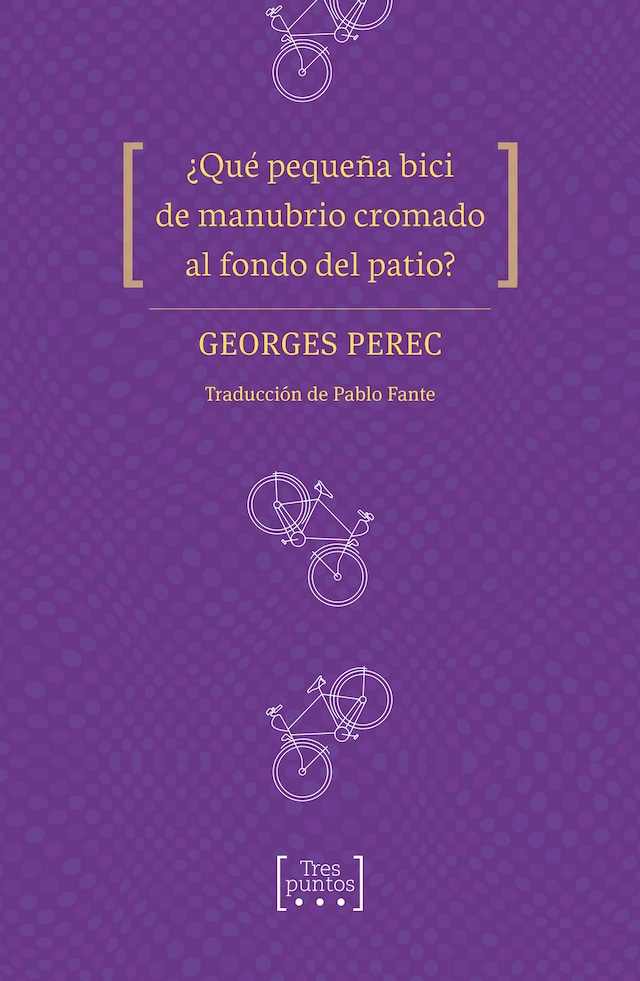 Book cover for ¿Qué pequeña bici de manubrio cromado al fondo del patio?