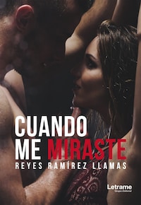 Cuando me miraste