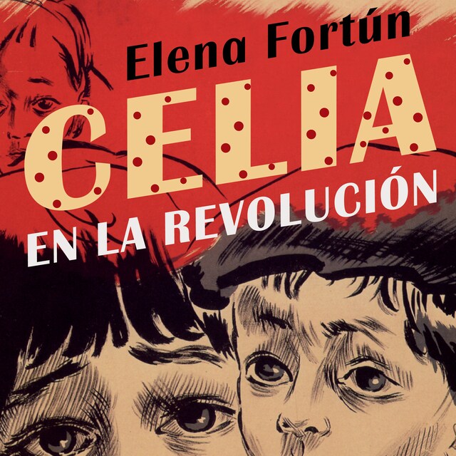 Kirjankansi teokselle Celia en la revolución