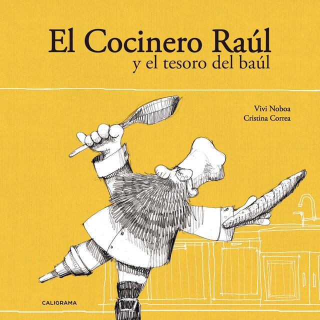 Book cover for El Cocinero Raúl y el tesoro del baúl