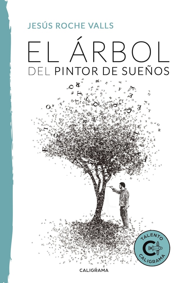 Book cover for El árbol del pintor de sueños