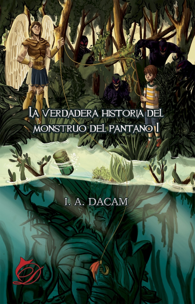 Book cover for La verdadera historia del monstruo del pantano I