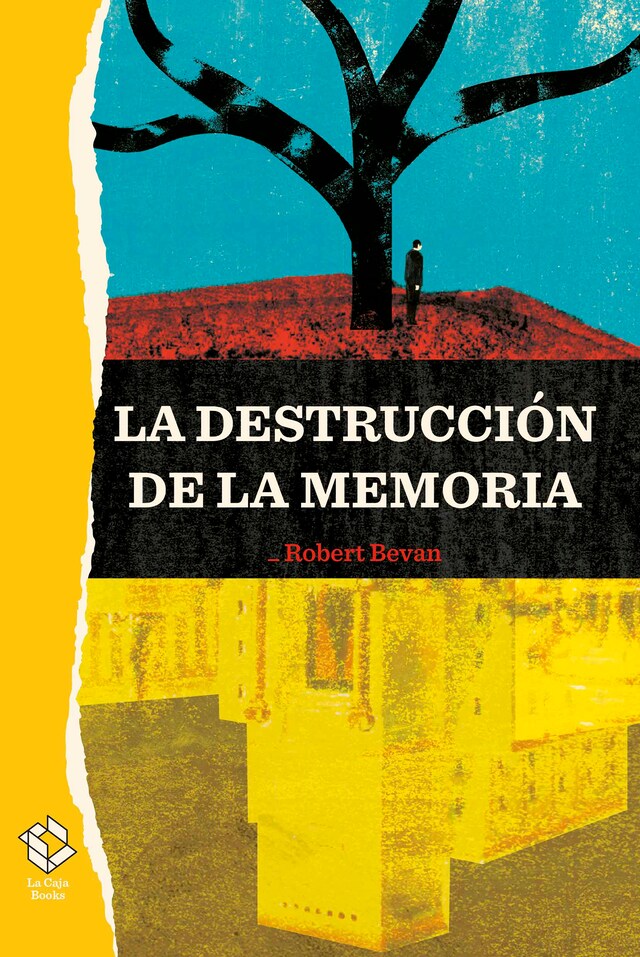 Portada de libro para La destrucción de la memoria