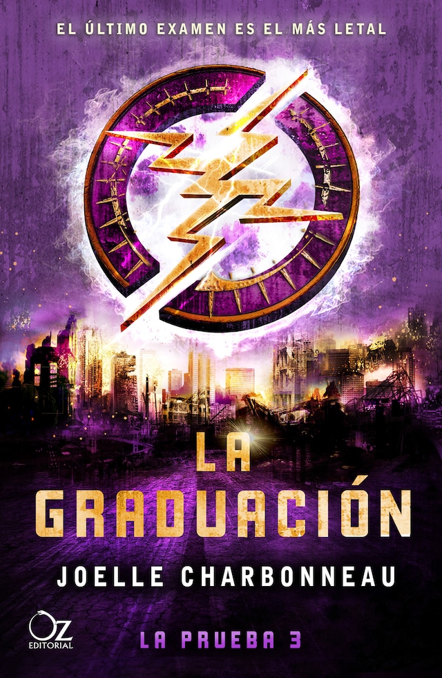 Book cover for La graduación (Trilogía La prueba 3)