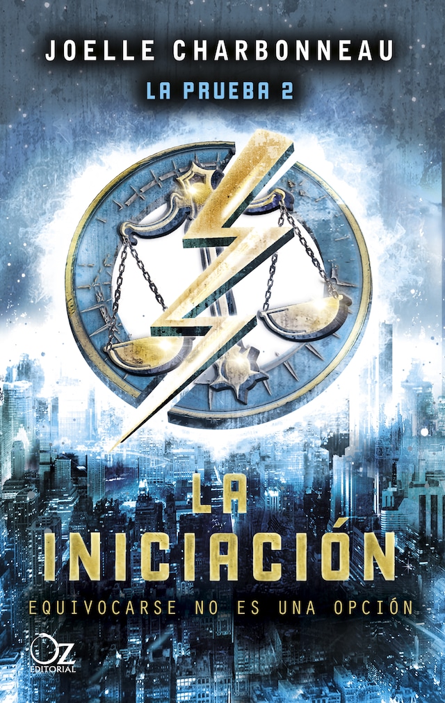 Book cover for La iniciación (Trilogía La prueba 2)