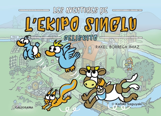 Book cover for Les Aventures de L'Ekipo SinGlu - Celiskito