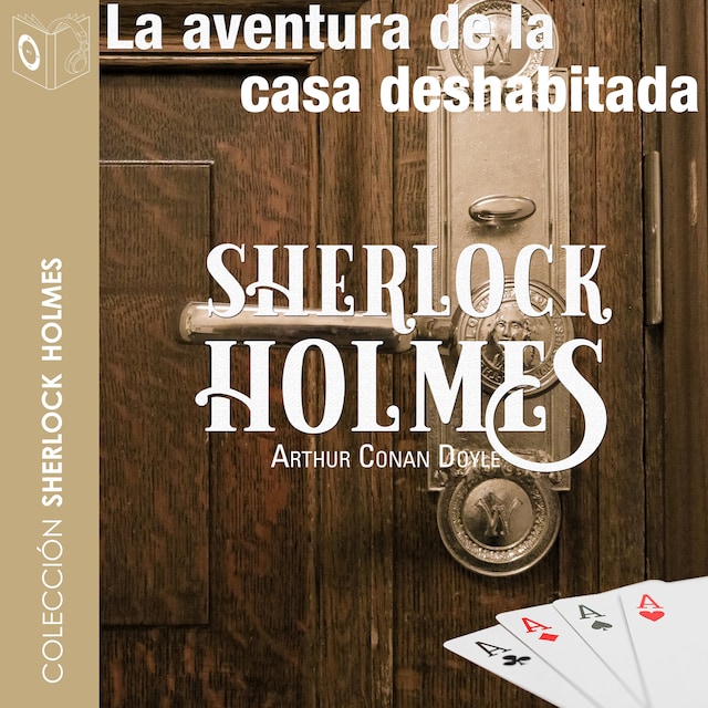 Book cover for La aventura de la casa deshabitada - Dramatizado