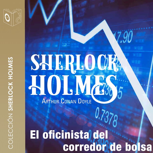 Buchcover für El oficinista del corredor de bolsa - Dramatizado