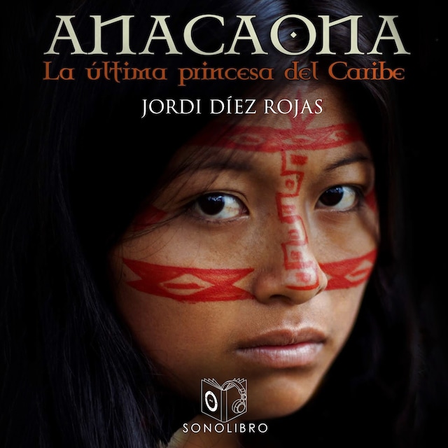 Bokomslag för Anacaona - Dramatizado