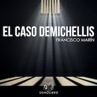 El caso Demichellis - dramatizado