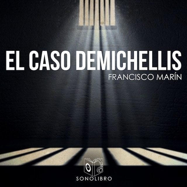 Kirjankansi teokselle El caso Demichellis - dramatizado