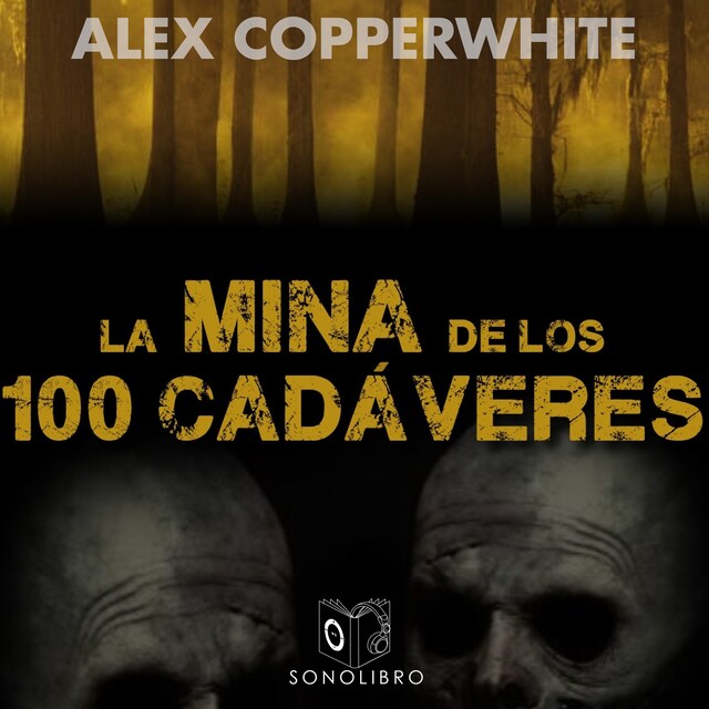 Buchcover für La mina de los cien cadáveres - dramatizado