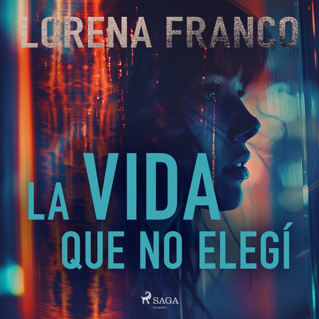 Book cover for La vida que no elegí