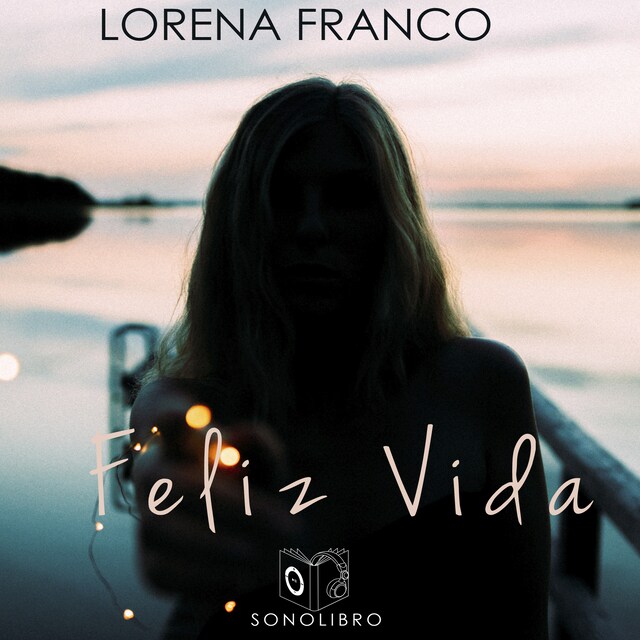 Book cover for Feliz Vida