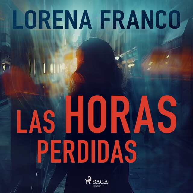 Book cover for Las horas perdidas