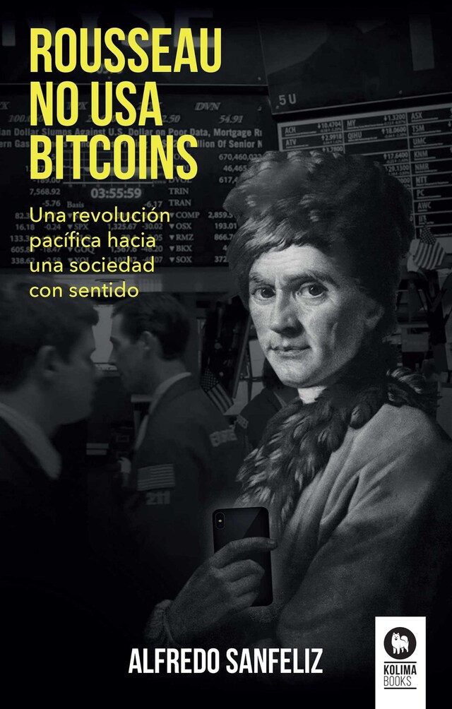 Book cover for Rousseau no usa bitcoins