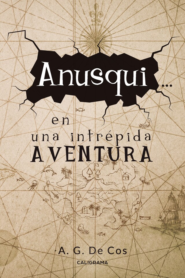 Copertina del libro per Anusqui... en una intrépida aventura