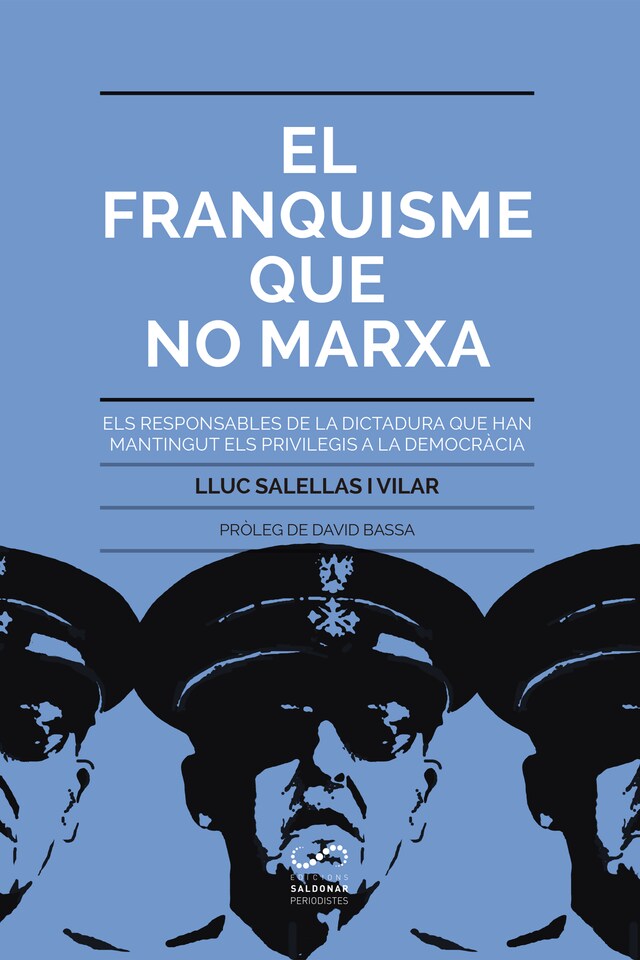 Kirjankansi teokselle El franquisme que no marxa