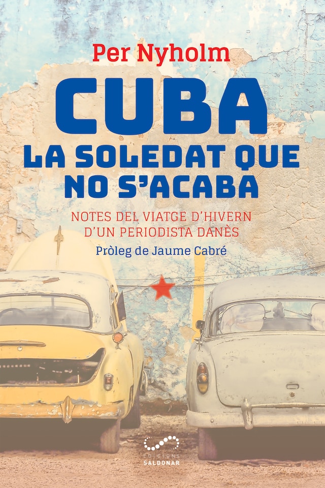 Book cover for Cuba, la soledat que no s'acaba