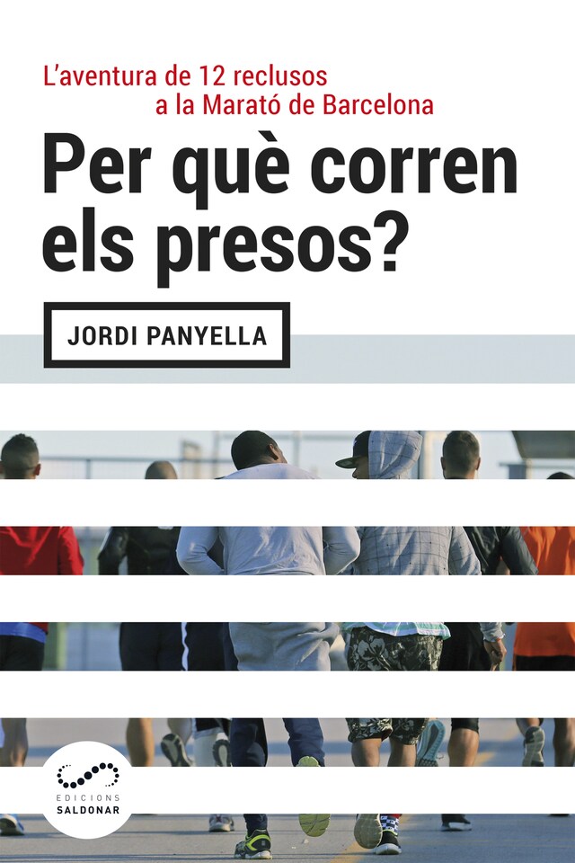 Copertina del libro per Per què corren els presos?