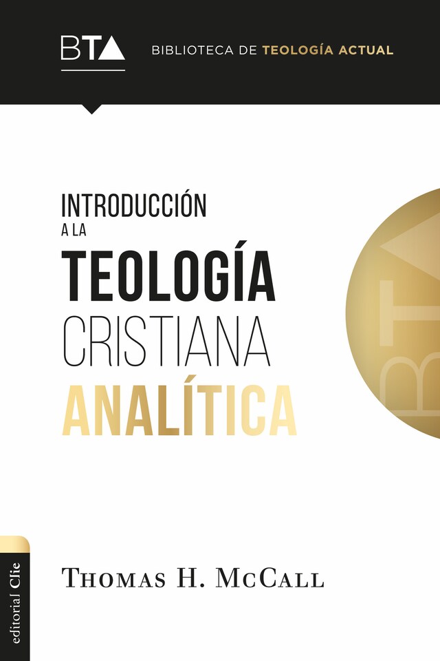 Book cover for Introducción a la teología cristiana analítica