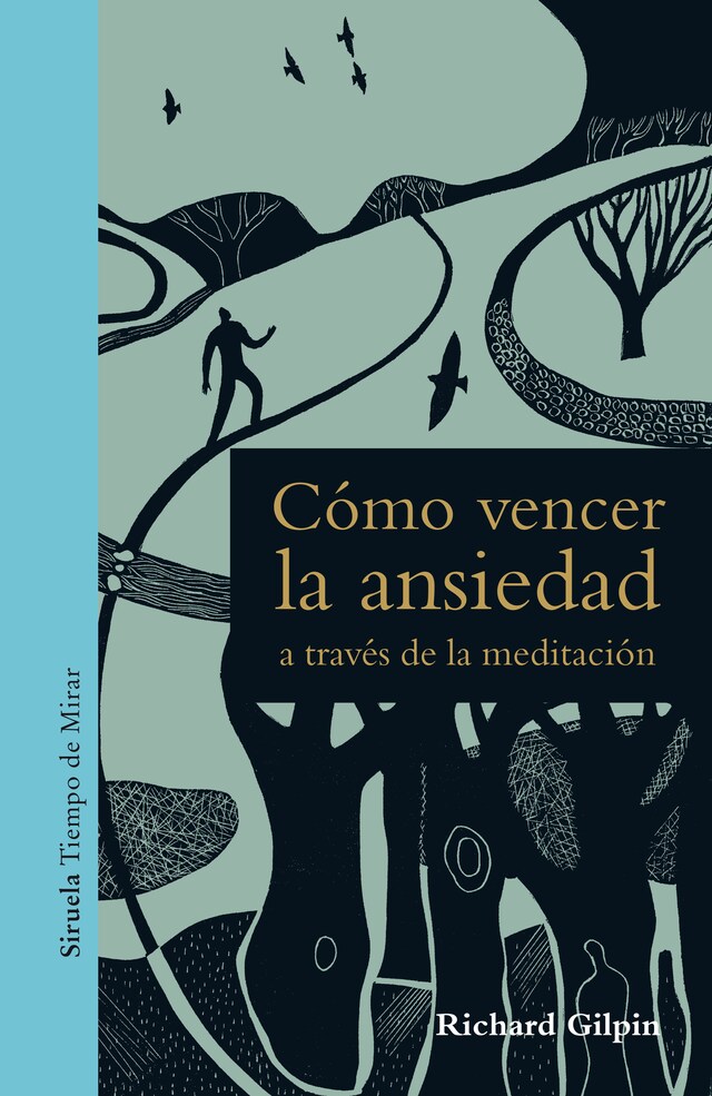 Kirjankansi teokselle Cómo vencer la ansiedad a través de la meditación