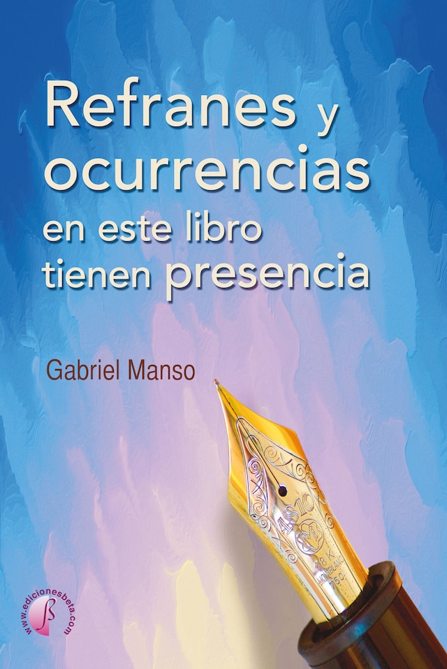 Book cover for Refranes y ocurrencias en este libro tienen presencia