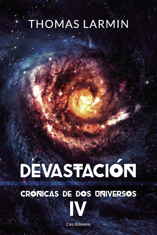Book cover for Devastación (Crónicas de dos universos 4)