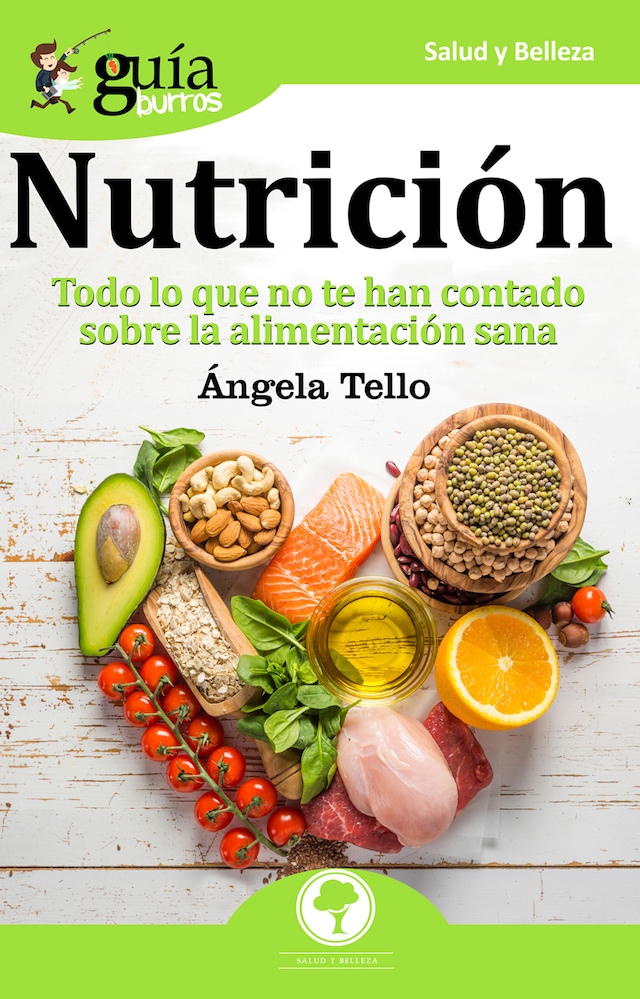 Portada de libro para GuíaBurros: Nutrición