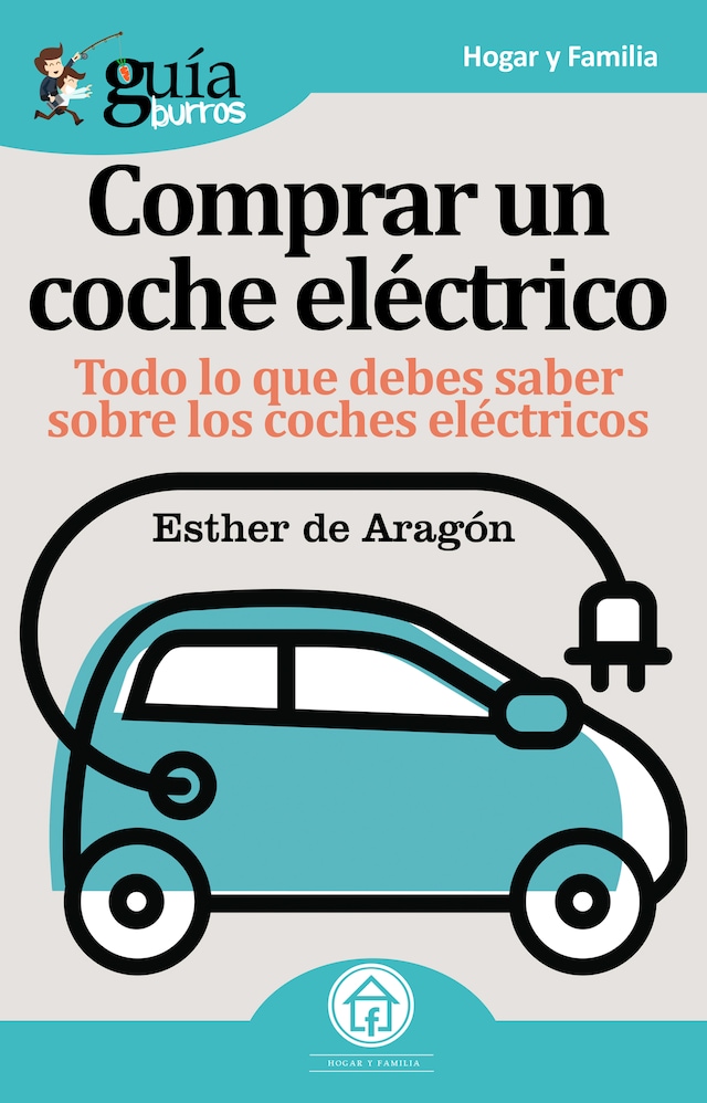 Okładka książki dla GuíaBurros Comprar un coche eléctrico