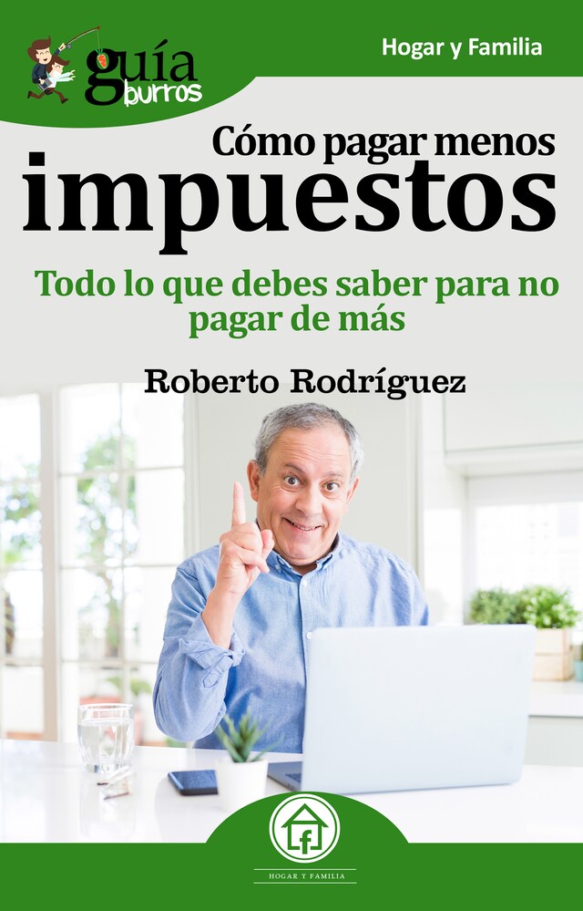 Copertina del libro per GuíaBurros Cómo pagar menos impuestos