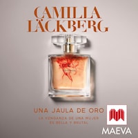 Una jaula de oro