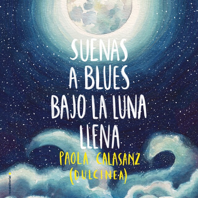 Book cover for Suenas a blues bajo la luna llena